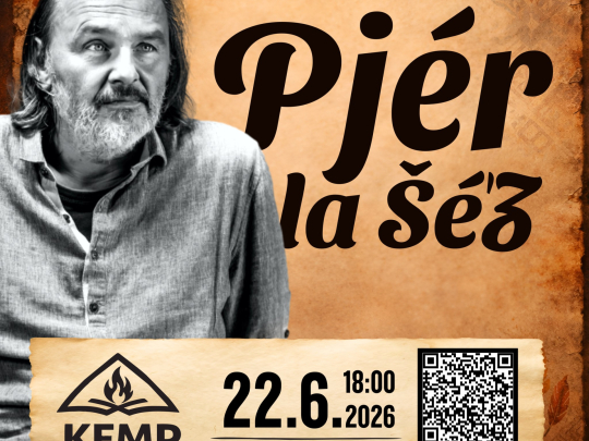 Pjér la Šéz - beseda a open air koncert v Táboře