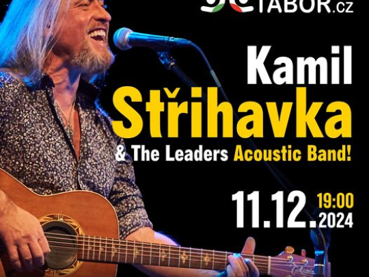 Kamil Střihavka & The Leaders Acoustic Band!