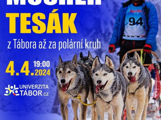 Musher Tesák- z Tábora až za polární kruh -  beseda