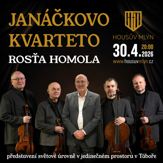 Janáčkovo kvarteto & Rosťa Homola na Housově mlýně