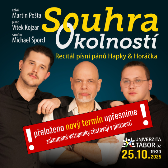 Souhra Okolností - písně pánů Horáčka & Hapky zpívá Martin Pošta